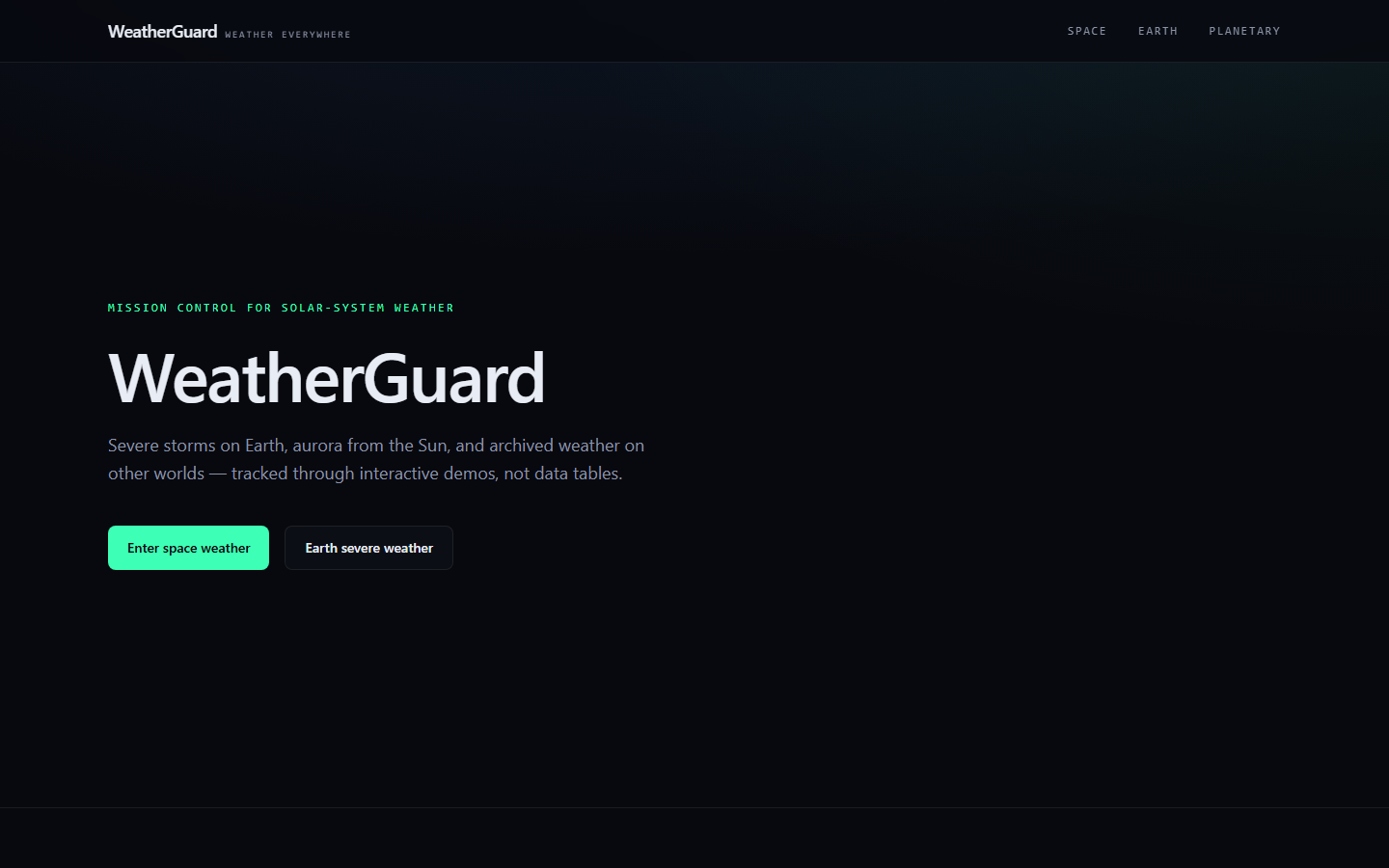 WeatherGuard homepage — mission control for solar-system weather